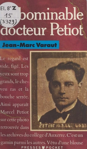 L'abominable docteur Petiot - Jean-Marc Varaut - (Pocket) réédition numérique FeniXX