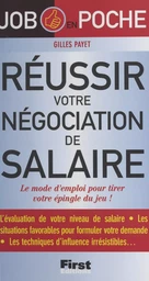 Réussir votre négociation de salaire