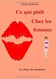 Ce qui plaît chez les femmes