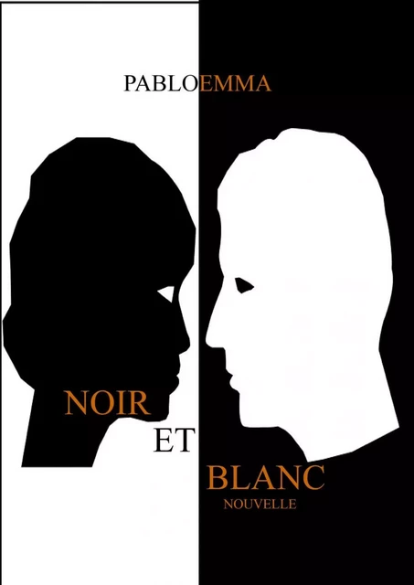 Noir et blanc -  pabloemma - Bookelis