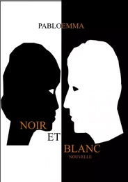 Noir et blanc