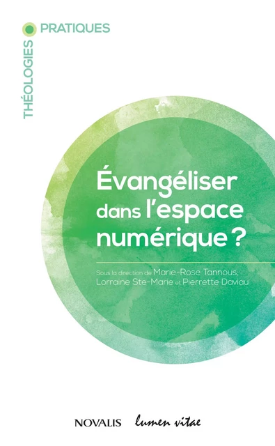 Évangéliser dans l'espace numérique? -  - Éditions Novalis