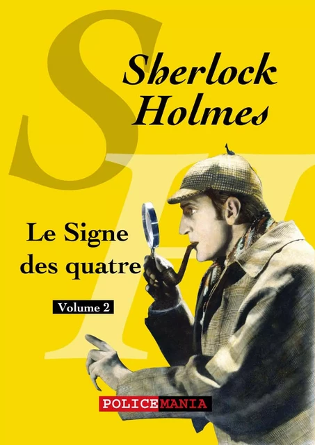 Le Signe des quatre - Arthur Conan Doyle - PoliceMania