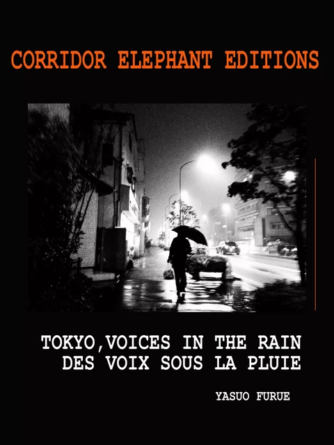 Tokyo, voices in the rain - Furue Yasuo - Corridor Elephant