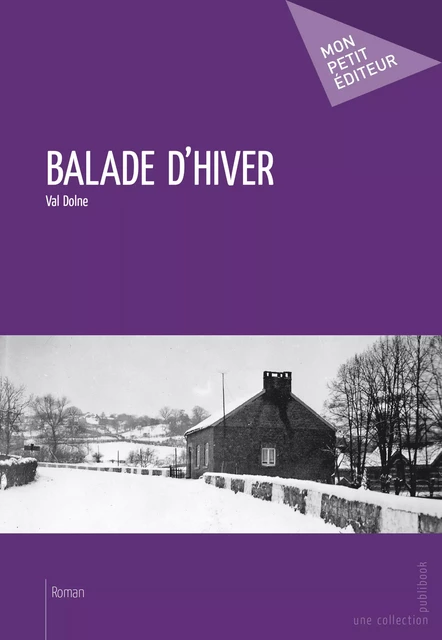 Balade d'hiver - Val Dolne - Mon Petit Editeur