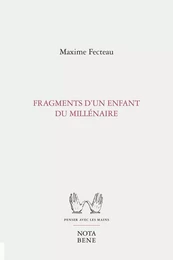 Fragments d'un enfant du millénaire