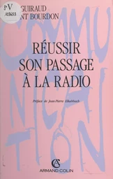 Réussir son passage à la radio