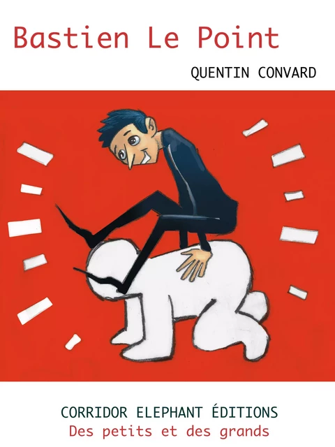 Bastien Le Point - Quentin Convard - Corridor Elephant