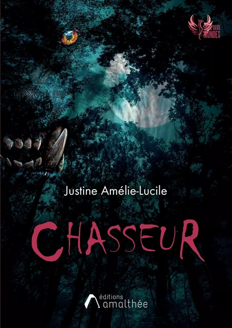 Chasseur - Justine Amélie-Lucile - Éditions Amalthée