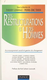 Des restructurations et des hommes