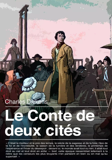 Le Conte de deux cités - Charles Dickens - Les éditions Pulsio