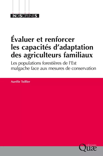 Évaluer et renforcer les capacités d’adaptation des agriculteurs familiaux - Aurélie Toillier - Quae