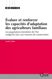 Évaluer et renforcer les capacités d’adaptation des agriculteurs familiaux