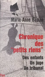 Chronique des petits riens