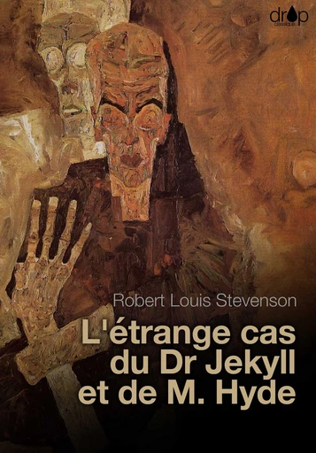 L'étrange cas du Dr Jekyll et de Mr Hyde - Robert Louis Stevenson - Les éditions Pulsio