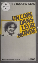 Un coin dans leur monde