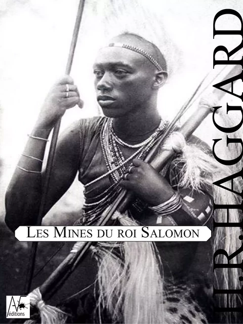 Les Mines du roi Salomon - Henry Rider Haggard - A verba futuroruM