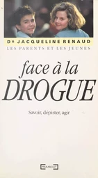 Les parents et les jeunes face à la drogue