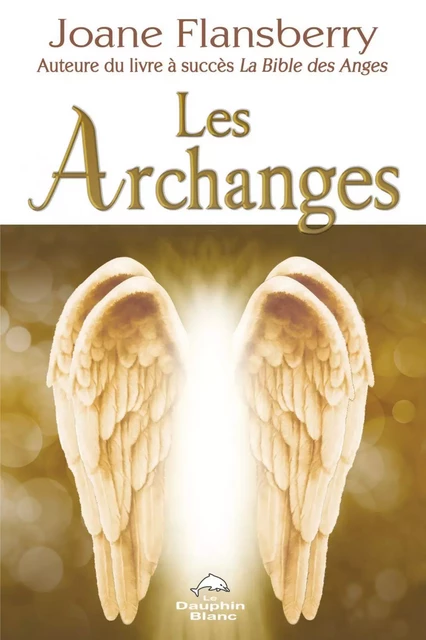 Les Archanges - Joane Flansberry - Dauphin Blanc