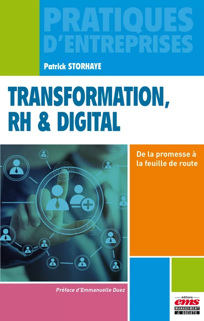 Transformation, RH & digital - Patrick Storhaye - Éditions EMS