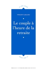 Le couple à l'heure de la retraite