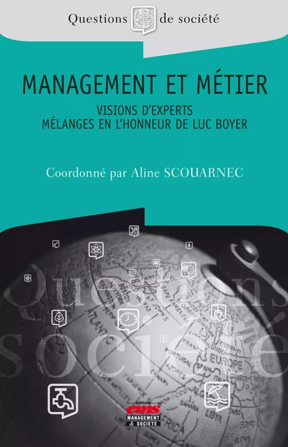 Management et métier - Visions d'experts - Aline SCOUARNEC - Éditions EMS