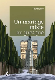 Un mariage mixte ou presque