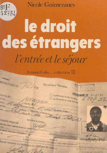 Le droit des étrangers - Nicole Guimezanes - (Armand Colin) réédition numérique FeniXX