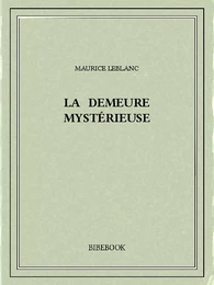 La demeure mystérieuse