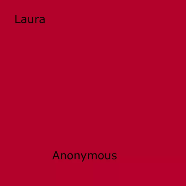 Laura - Anon Anonymous - Disruptive Publishing