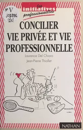 Concilier vie privée et vie professionnelle