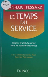 Le temps du service