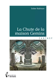 La Chute de la maison Gemins