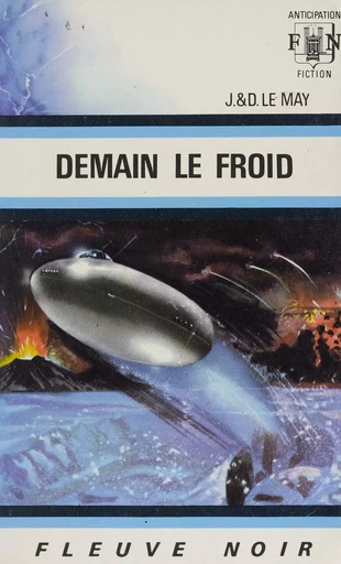 Demain, le froid - Doris Le May, Jean Le May - (Fleuve Éditions) réédition numérique FeniXX