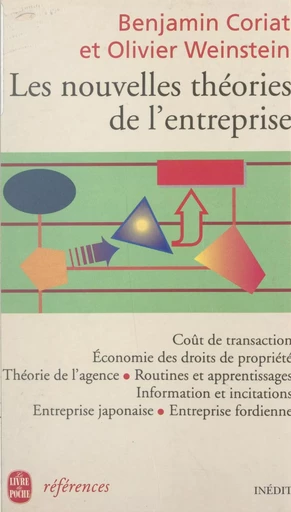 Les nouvelles théories de l'entreprise - Benjamin Coriat, Olivier Weinstein - (Le Livre de poche) réédition numérique FeniXX