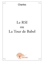 Le RSI ou La Tour de Babel