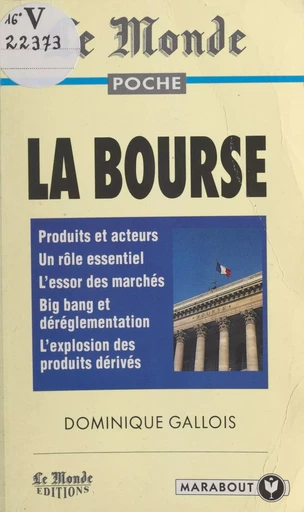 La Bourse - Dominique Gallois - (Marabout) réédition numérique FeniXX