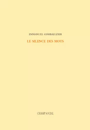 Le silence des mots