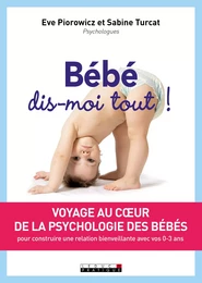 Bébé, dis-moi tout !