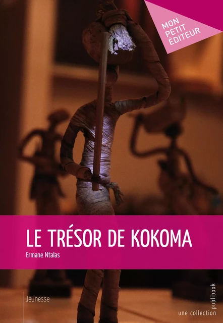 Le Trésor de kokoma - Ermane Ntalas - Mon Petit Editeur