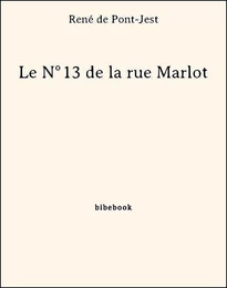 Le N°13 de la rue Marlot