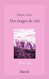 Des étages de ciel