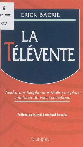 La télévente - Erick Bacrie - (Dunod) réédition numérique FeniXX