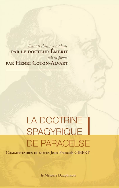 La doctrine spagyrique de Paracelse - Jean-François Gibert, Henri Coton-Alavart - Le Mercure Dauphinois