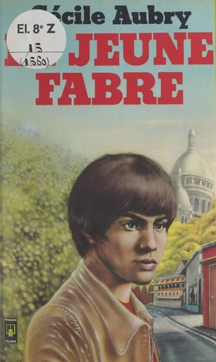 Le jeune Fabre - Cécile Aubry - (Pocket) réédition numérique FeniXX