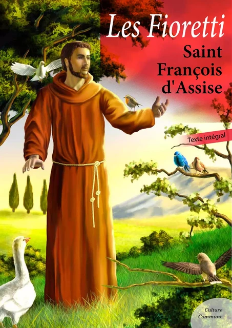 Les Fioretti - Saint François D'Assise - Culture commune