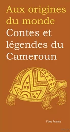 Contes et légendes du Cameroun