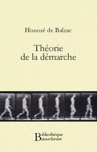 Théorie de la démarche - Honoré de Balzac - Bibliothèque malgache