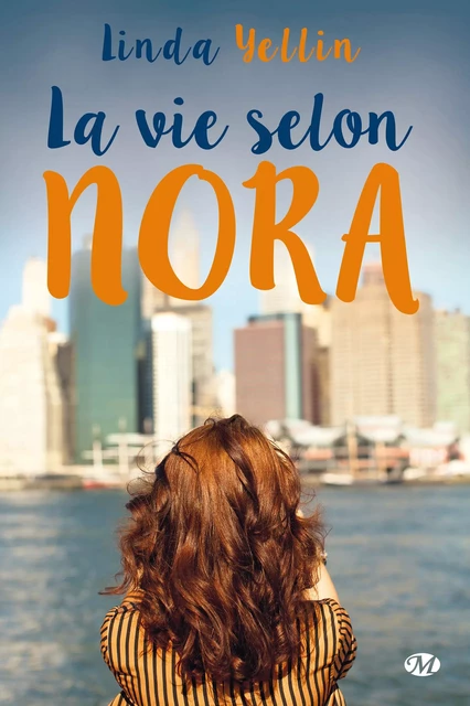 La Vie selon Nora - Linda Yellin - Hauteville