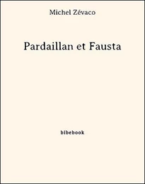 Pardaillan et Fausta